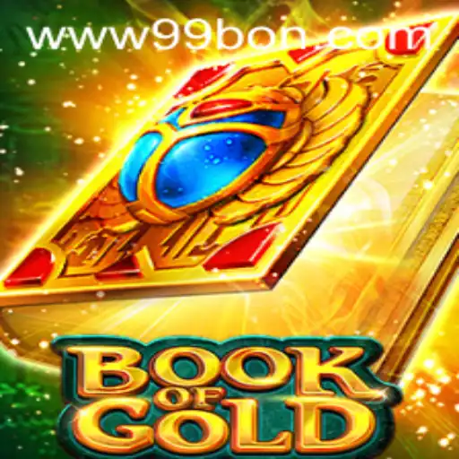 Exploring the Enchanting World of BookofGold and the Exciting Opportunities with 99bon