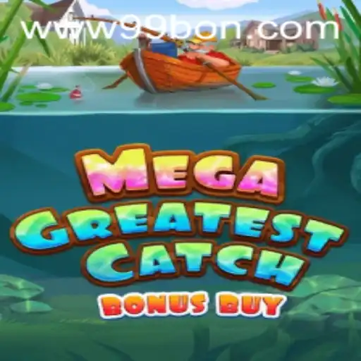 MegaGreatestCatchBonusBuy: Diving Into an Exciting Adventure