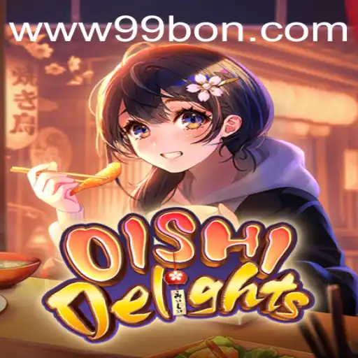 Exploring the Captivating World of OishiDelights: A Journey with 99bon